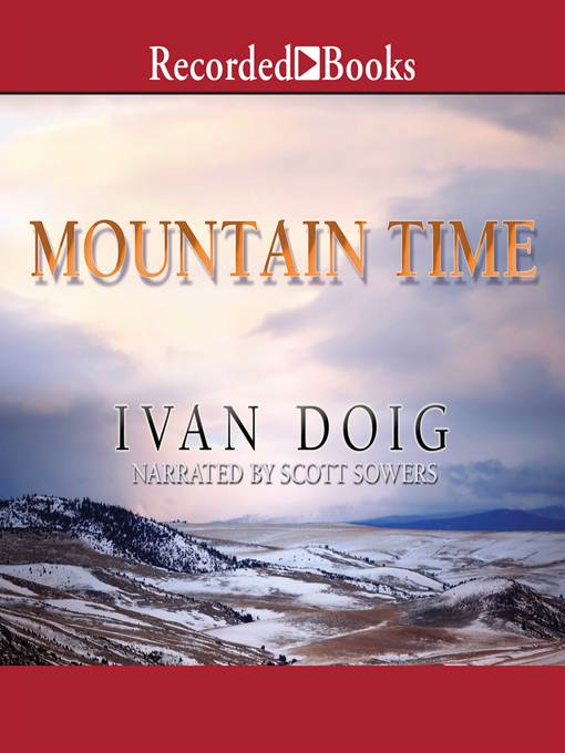 Title details for Mountain Time by Ivan Doig - Wait list